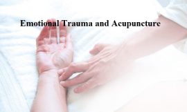 Best Emotional Trauma and Acupuncture