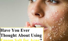 Best Uses of Epsom Salt for Acne