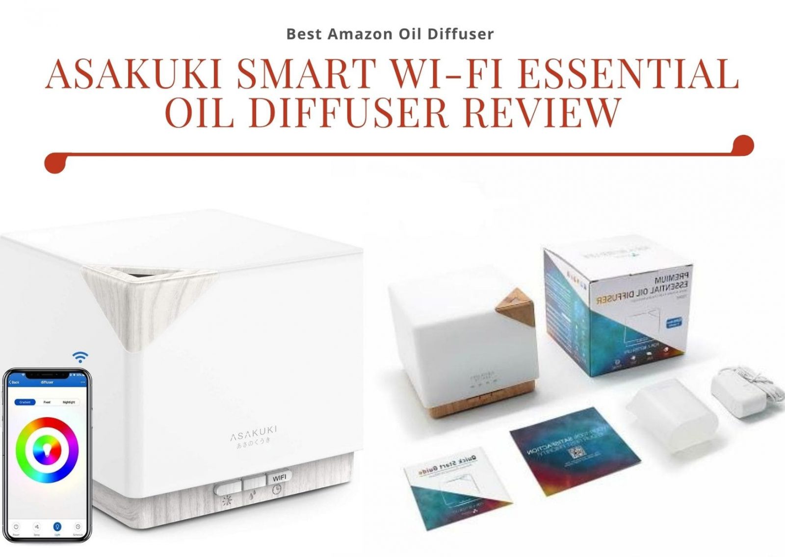 ASAKUKI Smart Wi-Fi Essential Oil Diffuser Review