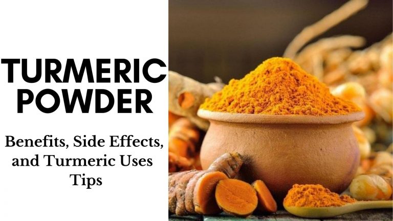 Turmeric Powder Benefits, Side Effects, and Tips