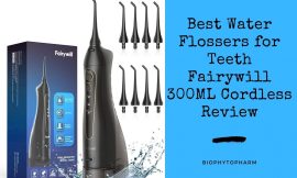 Best Water Flossers for Teeth Fairywill 300ML Cordless Reveiw