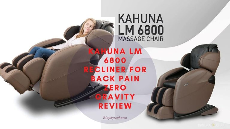 Kahuna LM 6800 Recliner for Back Pain Zero Gravity Review