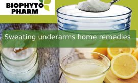 Best Sweating Underarms Home Remedies