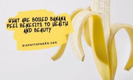 What Are Boiled Banana Peel Benefits to Health and Beauty
