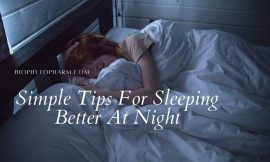 Simple Tips For Sleeping Better At Night