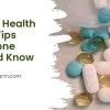 Top 10 Health Care Tips Everyone Should Know