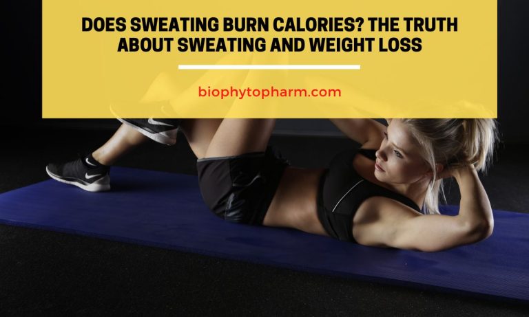 Does Sweating Burn Calories The Truth About Sweating and Weight Loss
